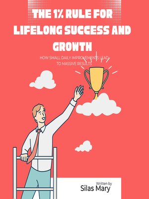 cover image of The 1% Rule for Lifelong Success and Growth